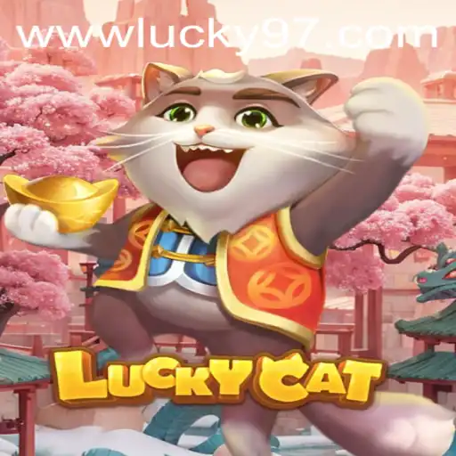 Exploring the World of LuckyCat: An In-Depth Guide to Lucky97
